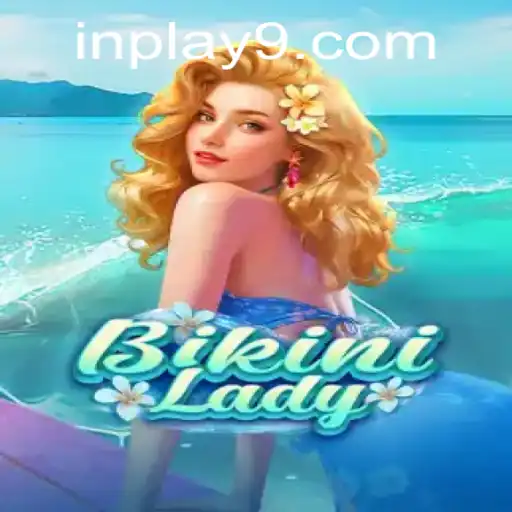 Introducing BikiniLady: The Ultimate InPlay Gaming Experience