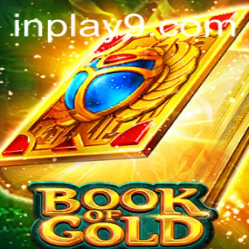 Book of Gold: A Comprehensive Guide on the In-Play Experience